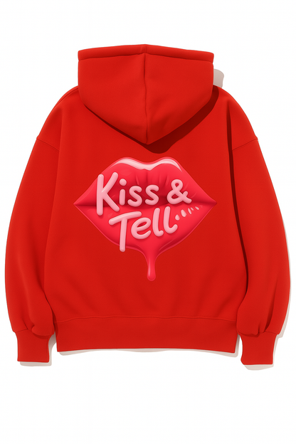 Kiss & Tell Hoodie